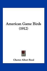 American Game Birds (1912)