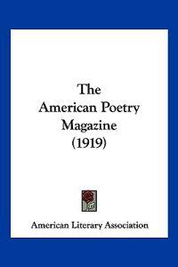 The American Poetry Magazine (1919)