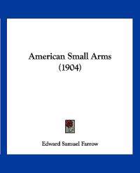 American Small Arms
