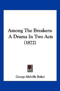 Among The Breakers