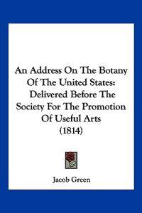An Address on the Botany of the United States