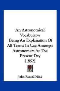 An Astronomical Vocabulary
