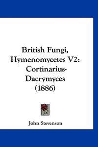 British Fungi, Hymenomycetes