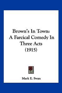 Brown's in Town
