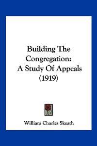 Building the Congregation