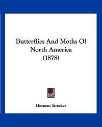 Butterflies and Moths of North America
