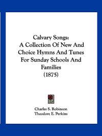 Calvary Songs