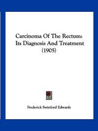 Carcinoma of the Rectum