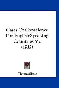 Cases of Conscience for English-speaking Countries