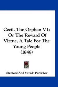 Cecil, the Orphan