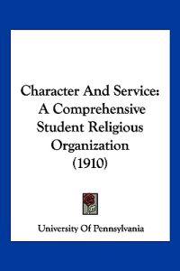 Character and Service