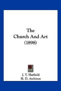 The Church And Art (1898)