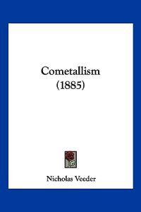 Cometallism