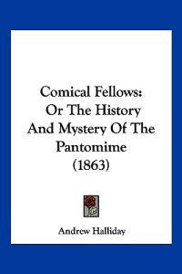 Comical Fellows
