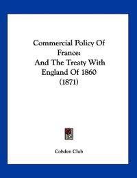 Commercial Policy of France