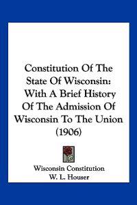 Constitution of the State of Wisconsin