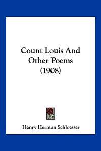 Count Louis and Other Poems