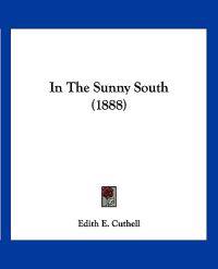 In The Sunny South (1888)