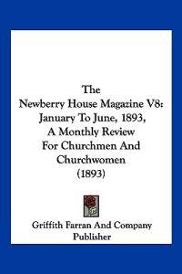 The Newberry House Magazine V8