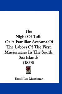 The Night Of Toil