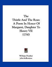 The Thistle And The Rose