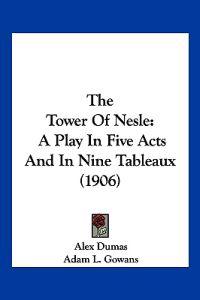 The Tower Of Nesle
