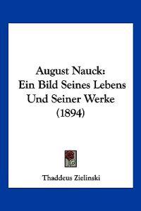 Zielinski, T: August Nauck