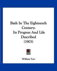 Bath In The Eighteenth Century