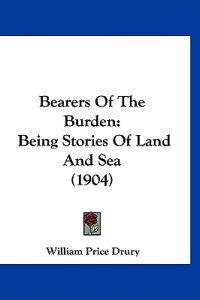 Bearers Of The Burden