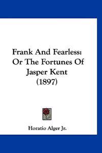 Frank And Fearless