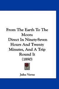 From The Earth To The Moon