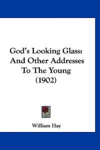 God's Looking Glass