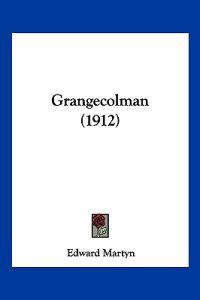 Grangecolman (1912)