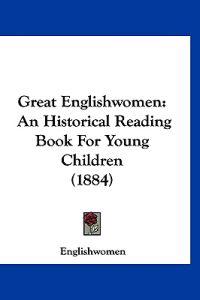 Great Englishwomen