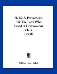 H. M. S. Parliament