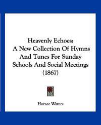 Heavenly Echoes