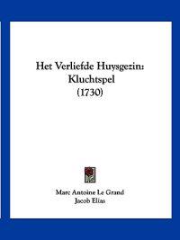 Het Verliefde Huysgezin