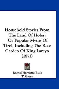 Household Stories From The Land Of Hofer