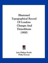 Illustrated Topographical Record Of London