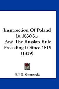 Insurrection Of Poland In 1830-31