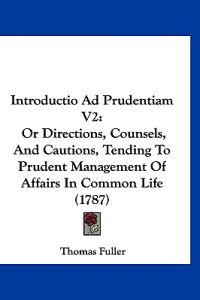 Introductio Ad Prudentiam V2
