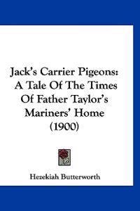 Jack's Carrier Pigeons