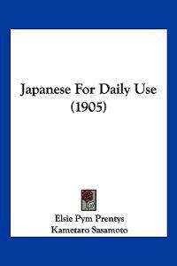 Japanese For Daily Use (1905)