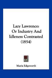 Lazy Lawrence