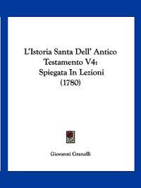L'Istoria Santa Dell' Antico Testamento V4