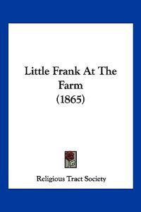 Little Frank At The Farm (1865)