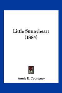 Little Sunnyheart (1884)