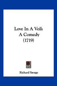 Love In A Veil