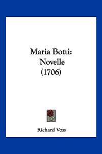 Voss, R: Maria Botti