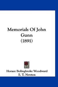 Memorials Of John Gunn (1891)